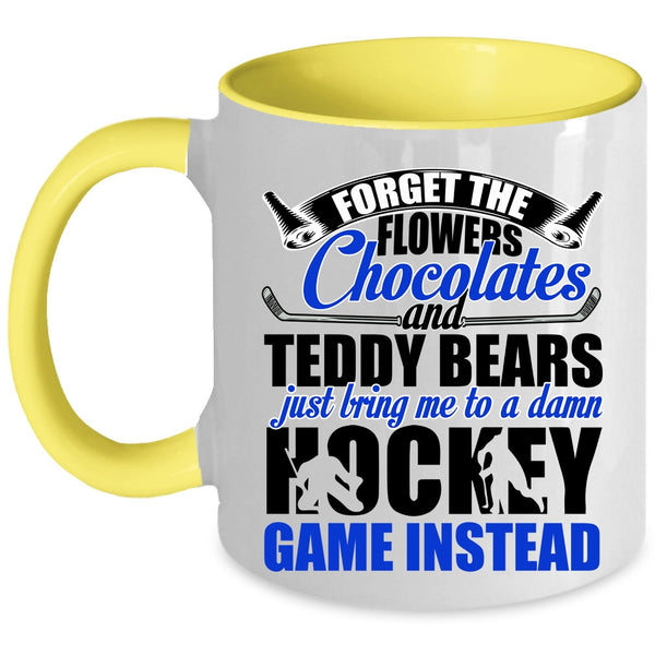 Funny Hockey Coffee Mug, Just Bring Me To A Damn Hockey Accent Mug