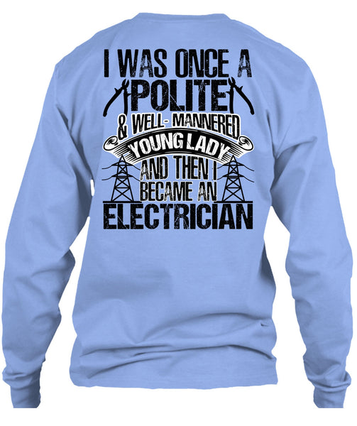 Became An Electrician T Shirt, I Love Electrician T Shirt