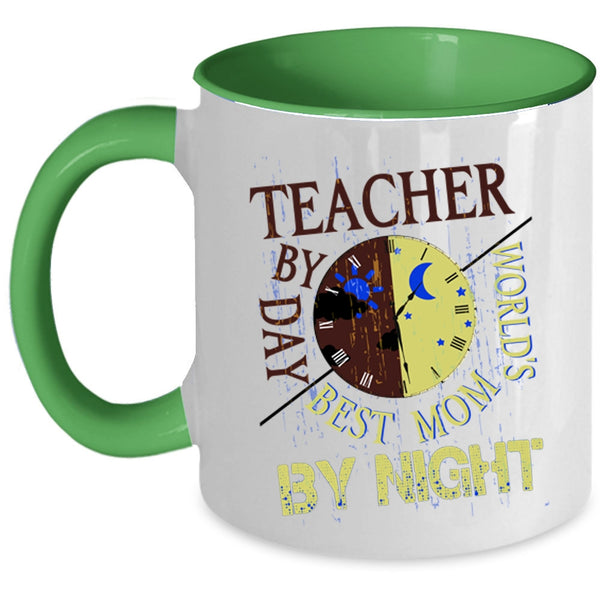 World's Best Mom By Night Coffee Mug, Teacher By Day Accent Mug
