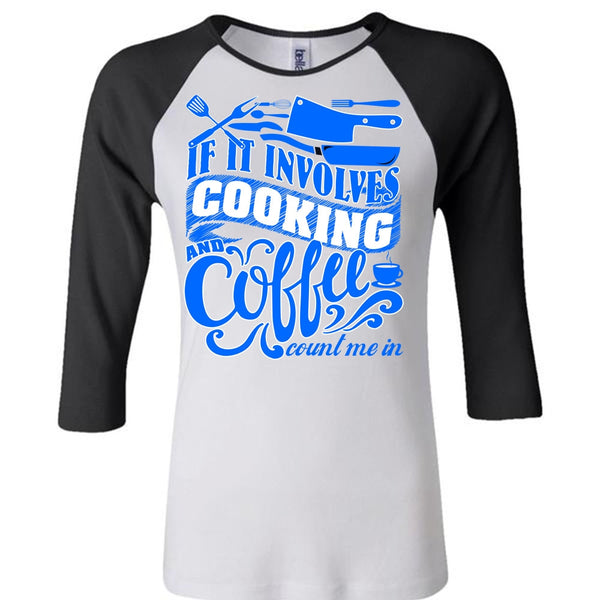 If It Involves Cooking T Shirt, I Love Chef T Shirt, Awesome T-Shirts