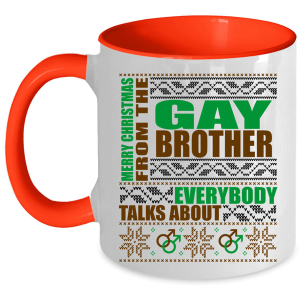 Cute Coffee Mug, Merry Christmas From The Gay Brother Accent Mug