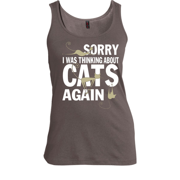 Sorry I Was Thinking About Cats Again T Shirt, Coolest Cat Lover Tank Top