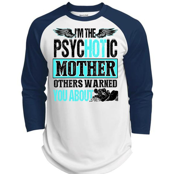 I'm The Psychotic Mother T Shirt, I Love Mom T Shirt, Awesome T-Shirts  (Polyester Game Baseball Jersey)