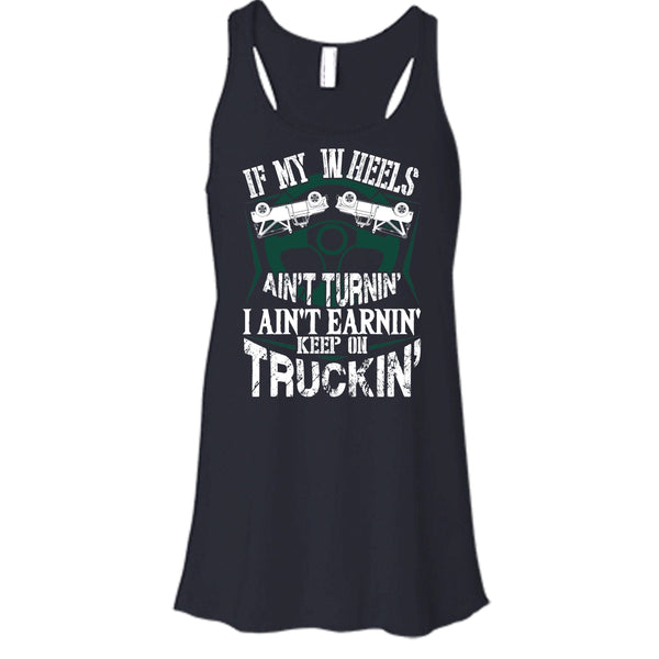 If My Car In Heels T Shirt, Keep On Trucking T Shirt, Cool T Shirt