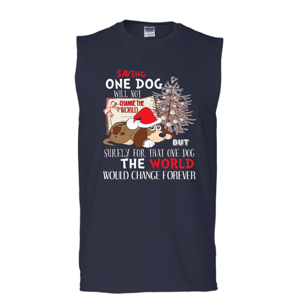 Saving One Dog Will Not Change The world T Shirt, Coolest Dog T Shirt, Cool T Shirt (Men's Cotton Sleeveless)