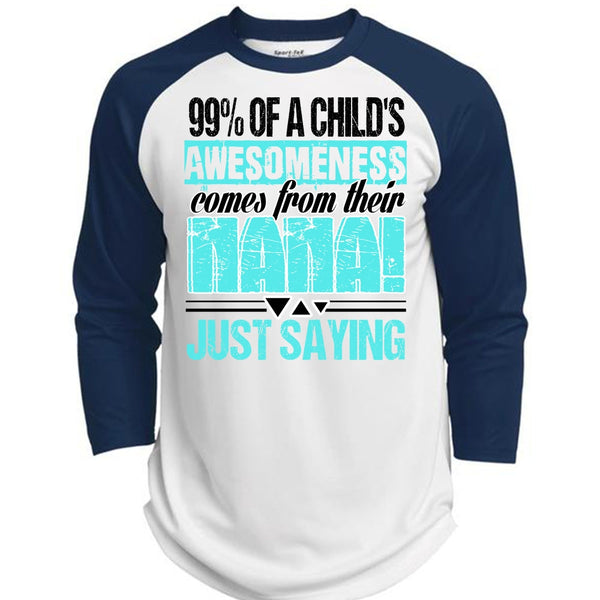 Nana Just Saying T Shirt, I Love Nana T Shirt, Awesome T-Shirts  (Polyester Game Baseball Jersey)