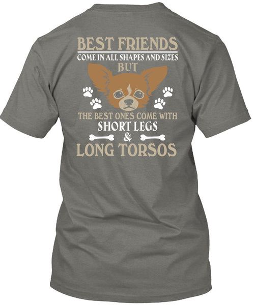 The Best Ones Come With Short Legs And Long Torsos T Shirt, I Love Dog T Shirt