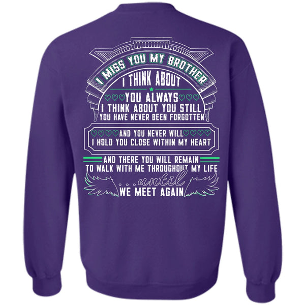 We Meet Again T Shirt, I Love Brother Sweatshirt