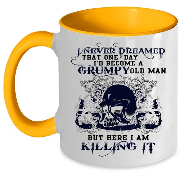 Grumpy Grandpa Coffee Mug, I'd Become A Grumpy Old Man Accent Mug