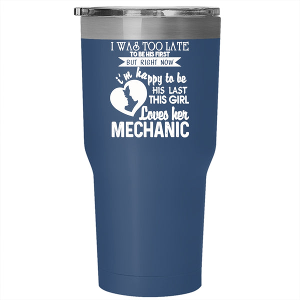 This Girl Loves Her Mechanic Tumbler 30 oz Stainless Steel, Cute Mechanic's Girlfriend Travel Mug