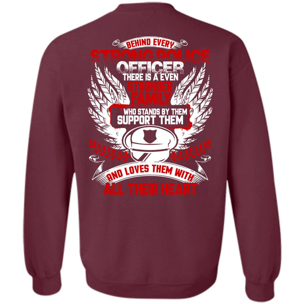 Stronger Family T Shirt, I Love Police Sweatshirt