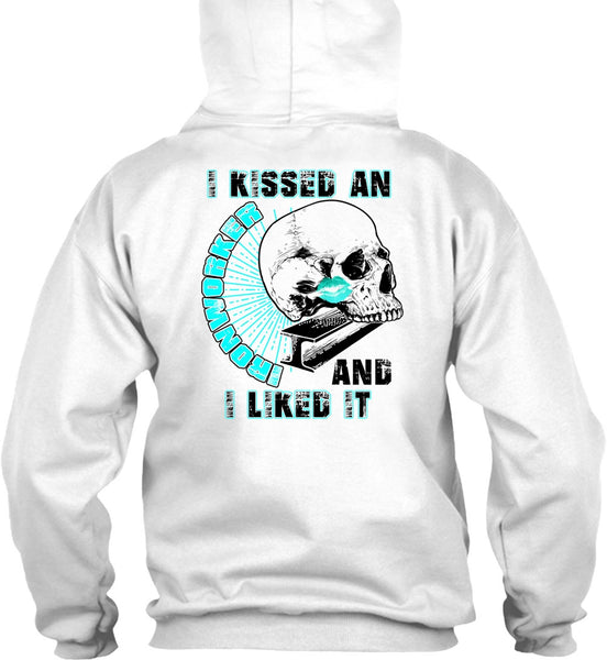 I Kissed An Ironworker T Shirt, I Love  Ironworker T Shirt