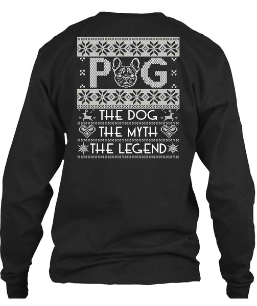 Pug The Dog The Myth The Legend T Shirt, My Favorite T Shirt