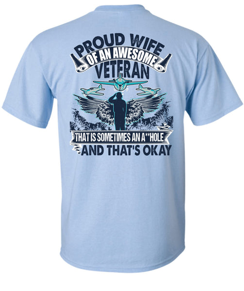 Proud Wife Of An Awesome Veteran T Shirt, I Love Veteran T Shirt