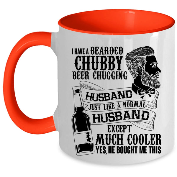 Cute Wife Coffee Mug, Bearded Chubby Beer Chugging Husband Accent Mug