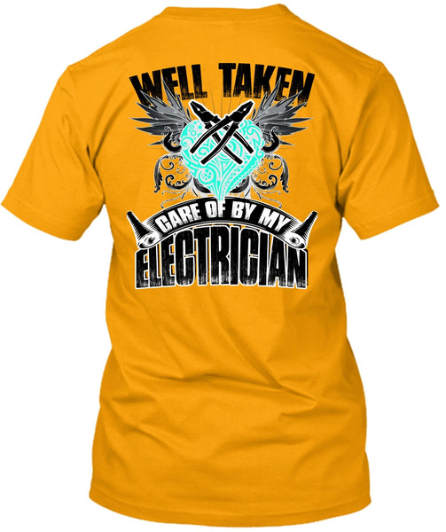 Care Of By My Electrician T Shirt, I Love Electrician T Shirt