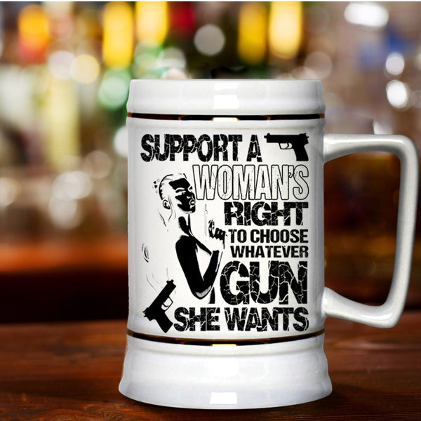 Cool Lady Beer Stein 22oz, Support A Woman's Right Beer Mug
