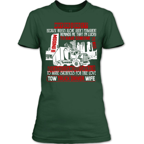 Tow Truck Driver Wife T Shirt, Coolest Trucker's Wife T Shirt
