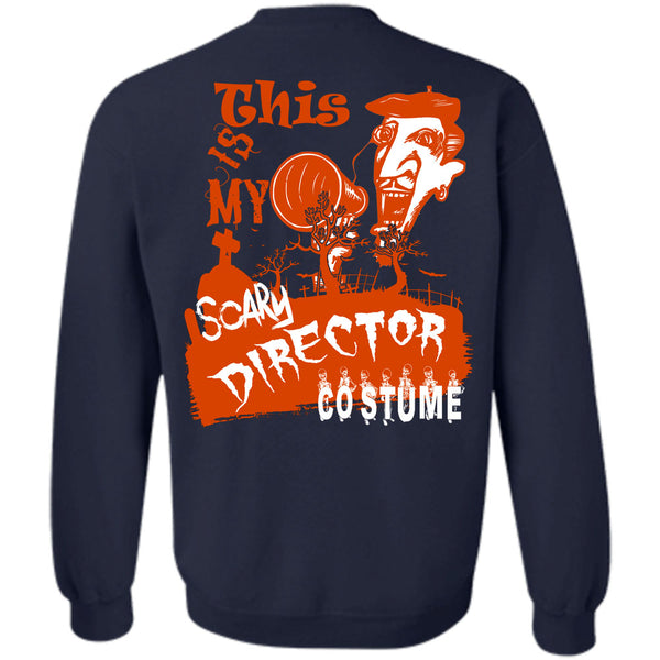 Being A Director T Shirt, I Love Director Sweatshirt