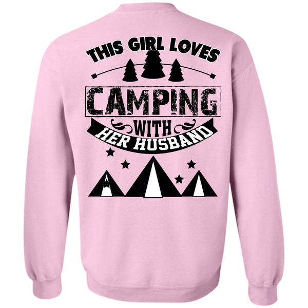 Being A Camper T Shirt, This Girl Loves Camping With Her Husband Sweatshirt