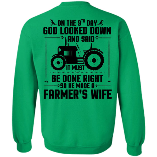 Being A Farmer T Shirt, He Made A Farmer's Wife Sweatshirt