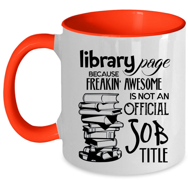 Not An Official Job Title Coffee Mug, Library Page Accent Mug