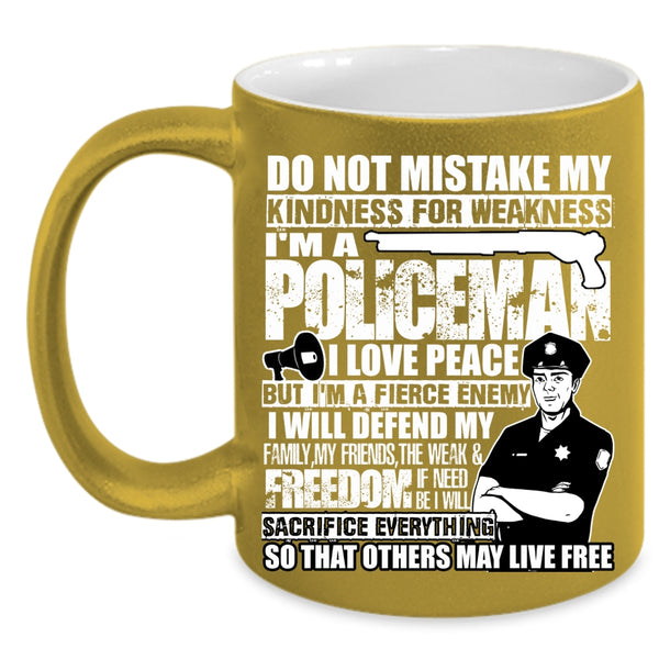 I'm A Policeman Coffee Mug, I Will Defend My Family My Friends Coffee Cup