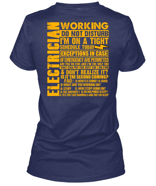 Electrician Working Do Not Disturb T Shirt, I'm On A Tight T Shirt
