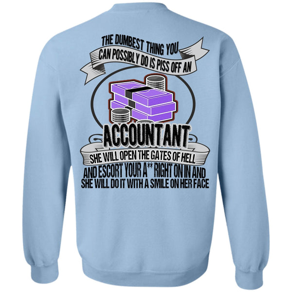 I Love Accountant T Shirt, She Will Open The Gates Of Hell Sweatshirt