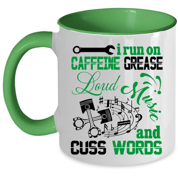 Cute Musician Coffee Mug, I Run On Caffeine Grease Loud Music Accent Mug