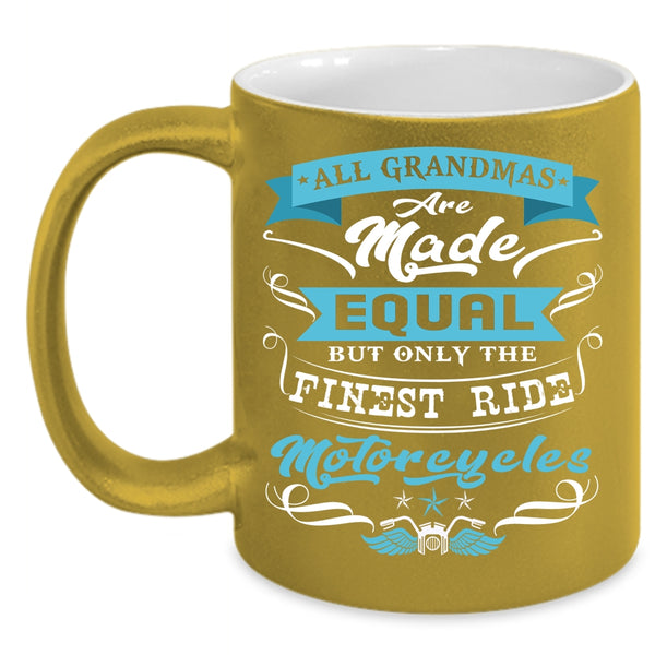 Only The Finest Grandmas Ride Motorcycles Coffee Mug, Cool Grandmas Coffee Cup