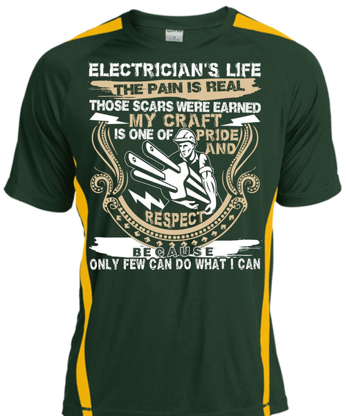Electrician's Life The Pain Is Real T Shirt, Being An Electrician T Shirt, Cool Shirt
