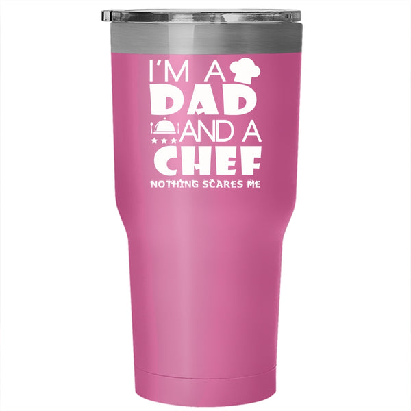 I'm A Dad And A Chef Tumbler 30 oz Stainless Steel, Gift For Chef Dad Travel Mug