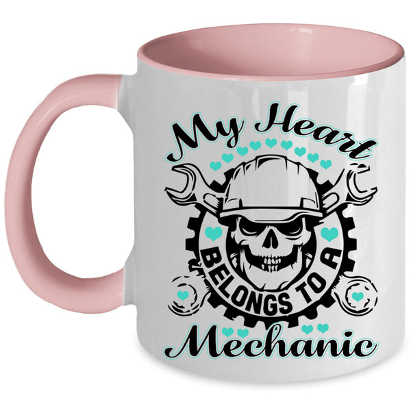 Cute Love Coffee Mug, My Heart Belongs To A Mechanic Accent Mug