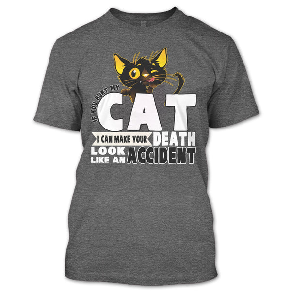 If You Hurt My Cat T Shirt, Coolest Cat Lover T Shirt