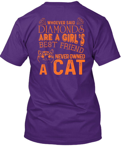 Diamonds Are A Girl's Best Friend Never Owned A Cat T Shirt, I Love Cat T Shirt