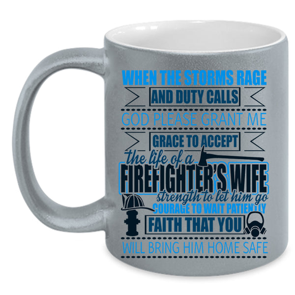 Married Coffee Mug, The Life Of A Firefighter's Wife Accent Mug