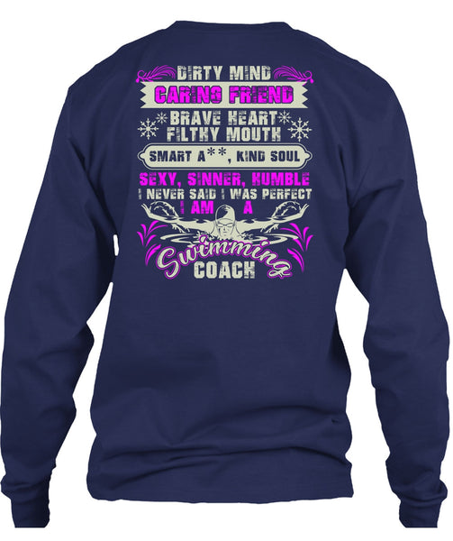 I Am A Swimming Coach T Shirt, Dirty Mind Caring Friend T Shirt