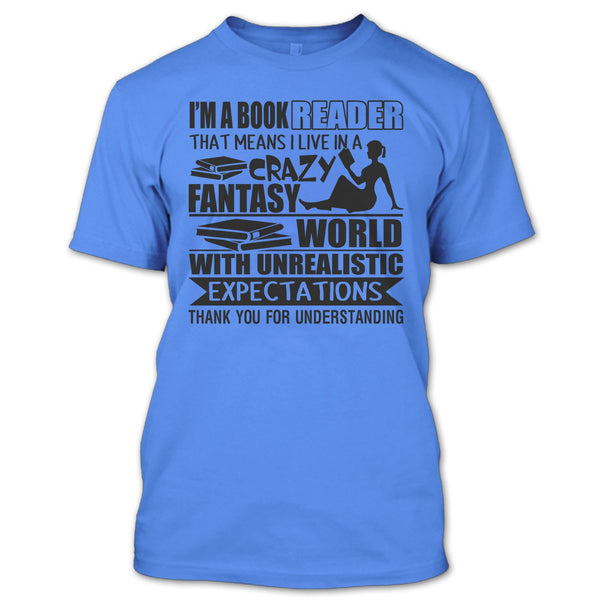 I'm A Book Reader T Shirt, Coolest Book Reader T Shirt
