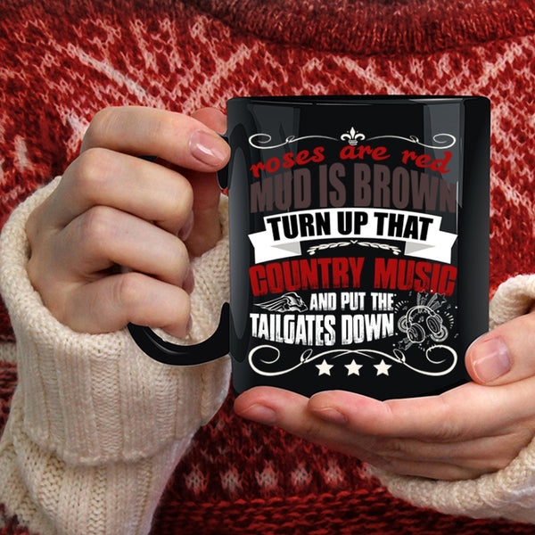 Roses Are Red Mud Is Brown Coffee Mug, Country Music Coffee Cup