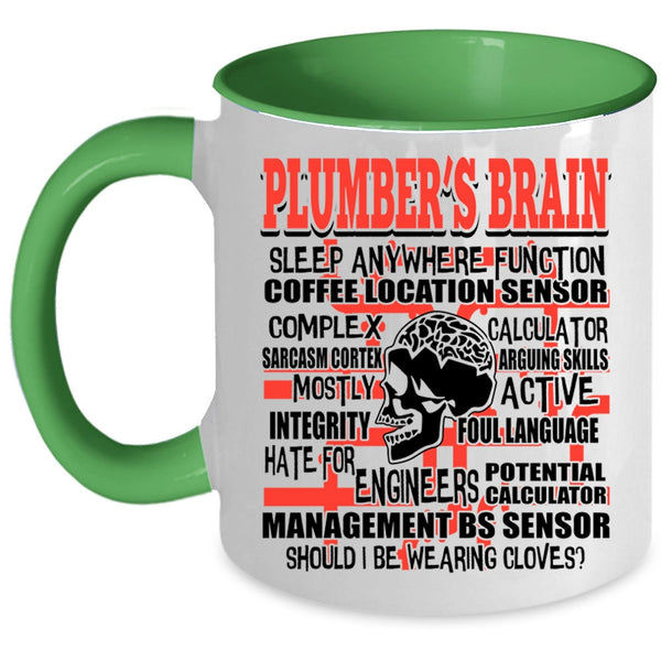 Cool Gift For Plumber Coffee Mug, Plumber's Brain Accent Mug