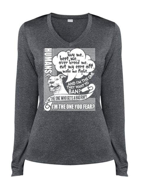I'm The One You Fear T Shirt, My Pets T Shirt, Cool Shirt (Ladies LS Heather V-Neck)
