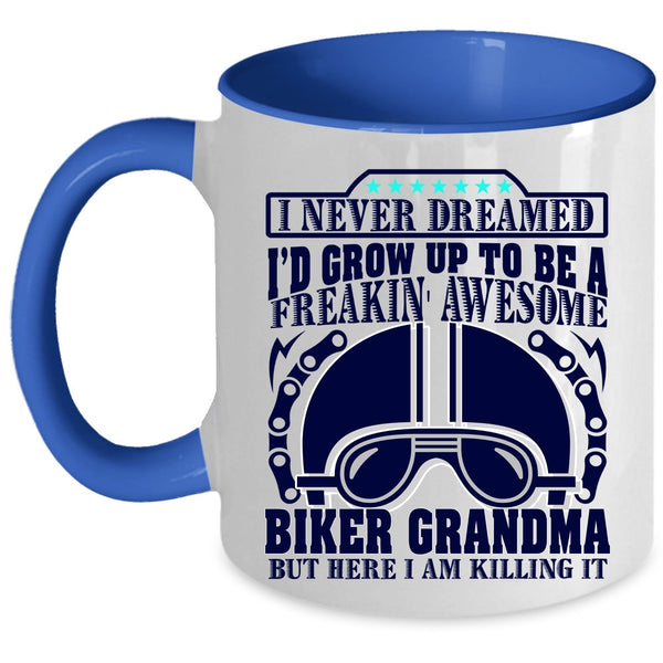 Awesome Grandma Coffee Mug, I'd Grow Up To Be A Biker Grandma Accent Mug