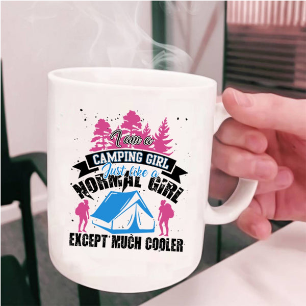 Funny Camping Girls Coffee Mug, I Am A Camping Girl Cup