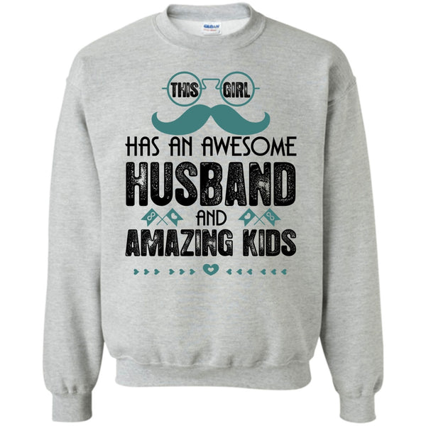 Amazing Kids T Shirt, This Girl Has An Awesome Husband Sweatshirt