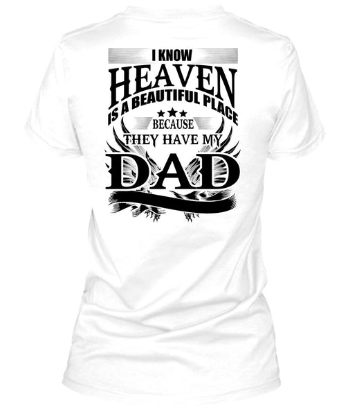 They Have My Dad T Shirt, I Love Dad T Shirt