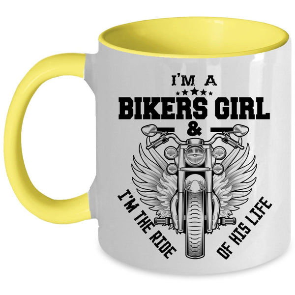 I'm The Ride Of His Life Coffee Mug, I'm A Bikers Girl Accent Mug