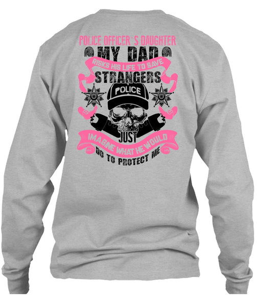Police Officer's Daughter T Shirt, I Love Police T Shirt