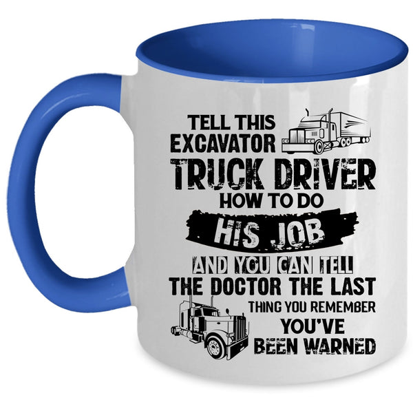 Awesome Truck Driver Coffee Mug, Truck Driver Accent Mug