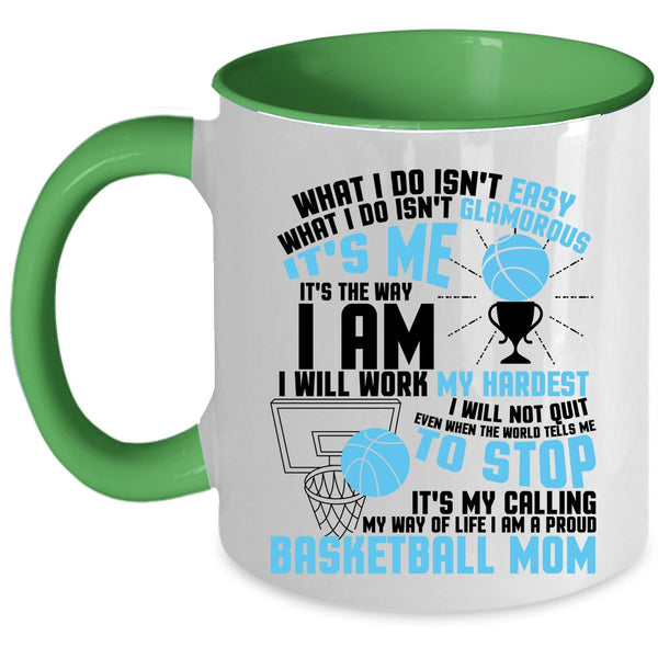 It's My Calling My Wife Of Life Coffee Mug, I Am A Proud Basketball Mom Accent Mug
